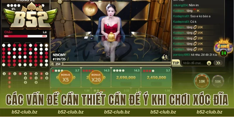 Các vấn đề cần thiết cần để ý khi chơi xóc đĩa