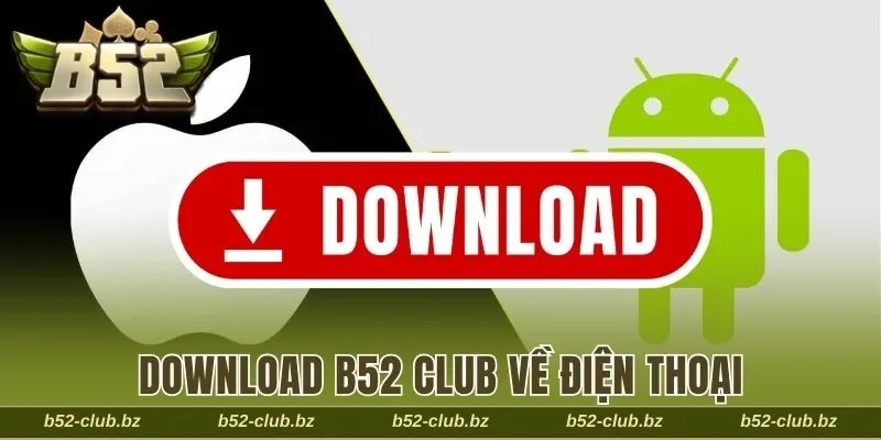 download B52 Club