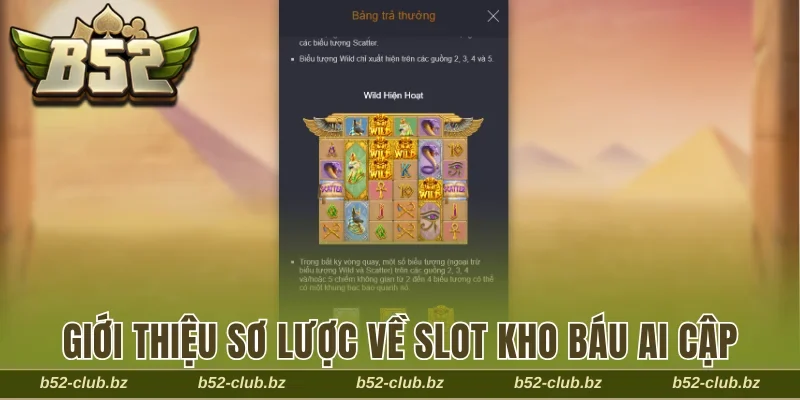 Giới thiệu sơ lược về slot Kho Báu Ai Cập