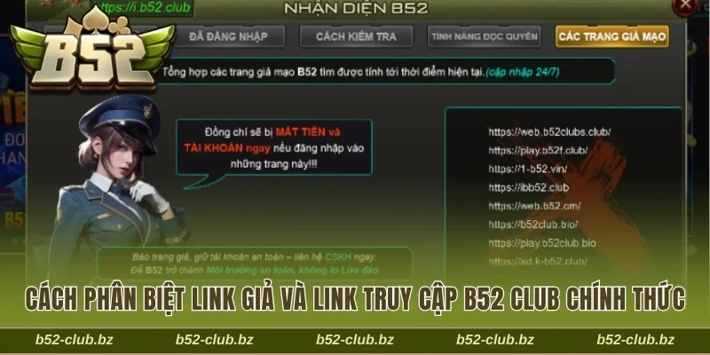 Cách phân biệt link giả và link truy cập B52 Club chính thức