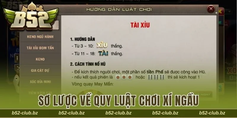 Sơ lược về quy luật chơi lắc xí ngầu tại B52 