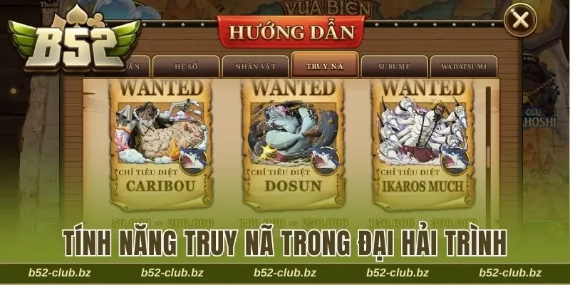 Tính năng truy nã Wanted và mức thưởng